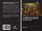 Sita Koné - Cambiamento climatico e crescita economica in Burkina Faso