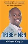 Michael King - Tribe of Men