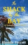 Rhonda Forrest - The Shack by the Bay