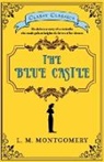 L. M. Montgomery - The Blue Castle
