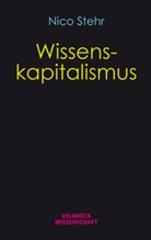 Nico Stehr - Wissenskapitalismus