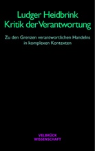 Ludger Heidbrink - Kritik der Verantwortung