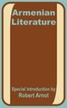 Robert Arnot - Armenian Literature