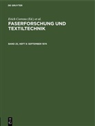 Wolfgang Bobeth, Hans Böhringer, Erich Correns, Walter Frenzel, Hermann Klare - Faserforschung und Textiltechnik - Band 25, Heft 9: September 1974