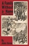 Jules Verne - A Family Without a Name