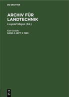 Karl Goedeke - Archiv für Landtechnik - Band 2, Heft 3: 1960