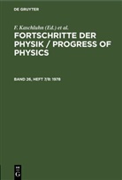 F. Kaschluhn, A. Lösche, R. Ritschl, R Rompe, R. Rompe - Fortschritte der Physik / Progress of Physics - Band 26, Heft 7/8: 1978
