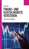 Hanno Beck - Finanz- und Kapitalmärkte verstehen