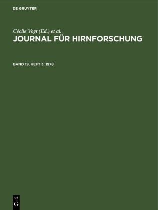 A. Hopf, W. Kirsche, Anthony Paris, J. Szentágothai, Cécile Vogt, Oskar Vogt - Journal für Hirnforschung - Band 19, Heft 3: 1978