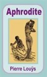 Pierre Lou?'s - Aphrodite