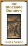 Jules Verne - Blockade Runners, The