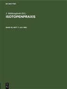 J. Mühlenpfordt - Isotopenpraxis - Band 18, Heft 7: Juli 1982
