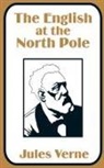 Jules Verne - English at the North Pole, The