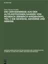 Hans-Dietrich Kahlke - Die Cervidenresie aus den Altpleistozänen Sanden von Mosbach (Biebrich-Wiesbaden), Teil 1: Die Geweihe, Gehörne und Gebisse