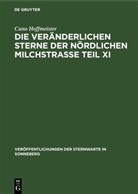 Cuno Hoffmeister - Die veränderlichen Sterne der nördlichen Milchstraße Teil XI