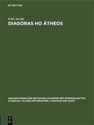 Felix Jacoby - Diagoras ho átheos