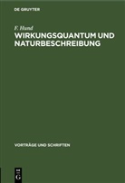F. Hund - Wirkungsquantum und Naturbeschreibung