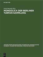 Erich Haenish - Mongolica der Berliner Turfan-Sammlung