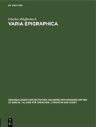 Günther Klaffenbach - Varia Epigraphica