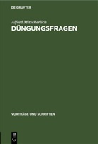 Alfred Mitscherlich - Düngungsfragen