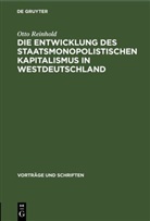 Otto Reinhold - Die Entwicklung des Staatsmonopolistischen Kapitalismus in Westdeutschland