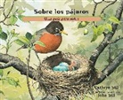 Cathryn Sill, John Sill - Sobre los pajaros