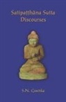S. N. Goenka, Patrick Given-Wilson - Satipatthana Sutta Discourses: Talks from a course in Maha-satipatthana Sutta