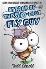 Tedd Arnold, Tedd Arnold - Attack of the 50-Foot Fly Guy! (Fly Guy #19)