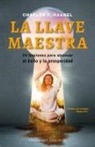Charles F. Haanel - La llave maestra