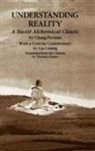 Louis Chang, Po-Tuan Chang, I-Ming Liu, Chang Po-Tuan - Understanding Reality