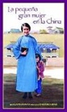 Gladys Aylward - La Pequeña Gran Mujer En La China