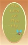 Jean-Henri Fabre - The Life of the Fly