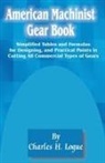 Charles H. Logue - American Machinist Gear Book
