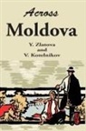 V. Kotelnikov, Y. Zlatova - Across Moldova