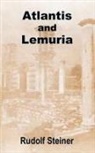 Rudolf Steiner - Atlantis and Lemuria