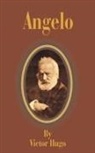 Victor Hugo - Angelo
