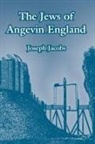 Joseph Jacobs - The Jews of Angevin England