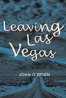 John O'Brien, O'Brien John - Leaving Las Vegas