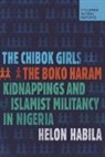 Helon Habila - The Chibok Girls
