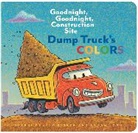 Duskey Rinker Sherri, Sherri Duskey Rinker, Ethan Long, Long Ethan - Dump Truck's Colors