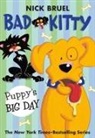 Nick Bruel, Nick Bruel - Bad Kitty: Puppy's Big Day (paperback black-and-white edition)