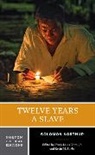 Solomon Northup, Northup Solomon, Kevin M Burke, Kevin M. Burke, Burke Kevin M., Henry Louis Gates - Twelve Years a Slave