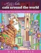 Marty Noble - Marty Noble's Cats Around the World