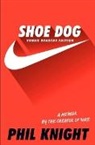 Phil Knight - Shoe Dog