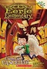 Jack Chabert, Matt Loveridge - Classes Are Canceled!: A Branches Book (Eerie Elementary #7)