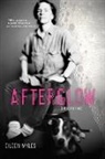 Eileen Myles - Afterglow (a dog memoir)