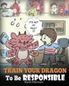 Steve Herman - Train Your Dragon To Be Responsible