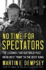 Martin Dempsey - No Time for Spectators
