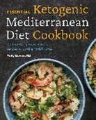 Molly Devine, Molly Devine RD - Essential Ketogenic Mediterranean Diet Cookbook