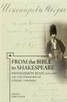 Andrii Danylenko - From the Bible to Shakespeare